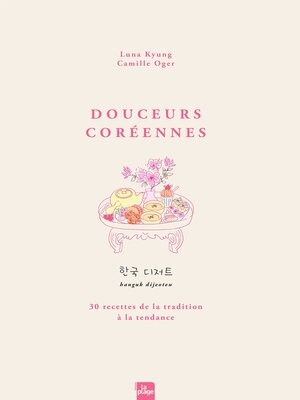 cover image of Douceurs Coréennes
